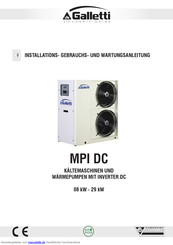 Galletti MPI DC - H 023 Installations-, Gebrauchs- Und Wartungsanleitung