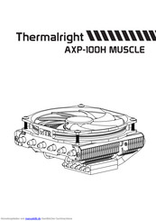 Thermalright AXP-100H MUSCLE Bedienungsanleitung