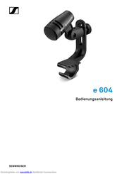 Sennheiser Evolution e 604 Bedienungsanleitung
