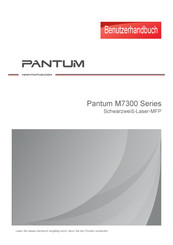 Pantum M7300FDW serie Benutzerhandbuch