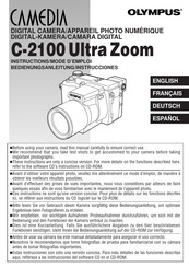 Olympus C-2100 Ultra Zoom Bedienungsanleitung