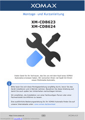 Xomax XM-CDB624 Montage- Und Kurzanleitung