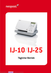 Neopost IJ-10 Täglicher Betrieb