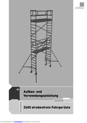 zarges Z 600 S-PLUS Aufbau- Und Verwendungsanleitung