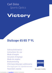 Carl Zeiss Victory DiaScope 65 T FL Serie Gebrauchshinweise