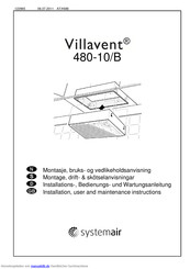 SystemAir Villavent 480-10/B Installations-, Bedienungs- Und Wartungsanleitung