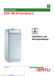 OERTLI GVX 100-24 Condens-3 Installations- Und Wartungsanleitung