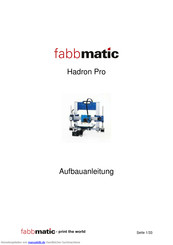 fabbmatic Hadron Pro Aufbauanleitung