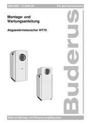 Buderus WT70 Montage- Und Wartungsanleitung