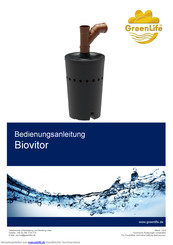 Greenlife Biovitor Bedienungsanleitung