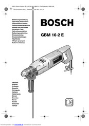Bosch GBM 16-2 E Bedienungsanleitung