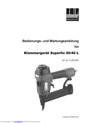 SCHNEIDER DRUCKLUFT Superfix 90/40 L Bedienungs- Und Wartungsanleitung