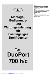 Novoferm DuoPort 700 h/c Montage-, Bedienungs- Und Wartungsanleitung