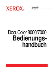 Xerox DocuColor 7000 Bedienungshandbuch