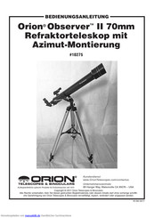 ORION TELESCOPES & BINOCULARS Observer II Bedienungsanleitung