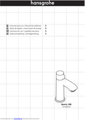 Hansgrohe Metris 100 Gebrauchsanleitung, Montageanleitung