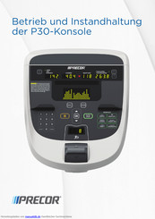 Precor P30 Konsole Betrieb Und Instandhaltung