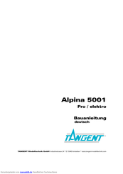 Tangent Alpina 5001 Pro Bauanleitung