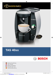 Bosch TASSIMO TAS 40 series Gebrauchsanleitung