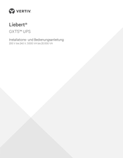 Vertiv Liebert GXT5 series Installations- Und Bedienungsanleitung