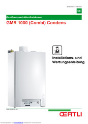 OERTLI GMR 1024 Combi Condens Installations- Und Wartungsanleitung