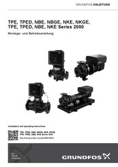 Grundfos Serie 2000 NKE Montage- Und Betriebsanleitung