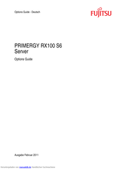 Fujitsu PRIMERGY RX100 S6 Funktionen