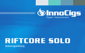 InnoCigs RIFTCORE SOLO Bedienungsanleitung