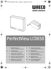 Waeco PerfectView LCD650 Montage- Und Bedienungsanleitung