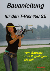 Align T-Rex 450 SE Bauanleitung