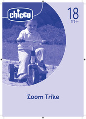 Chicco Zoom Trike Gebrauchsanleitung