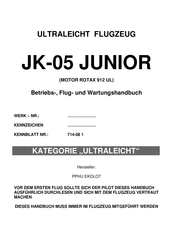 Ekolot JK-05 JUNIOR Betriebs-, Flug- Und Wartungshandbuch