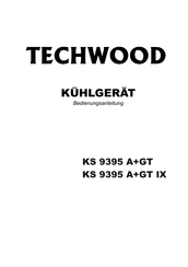 TECHWOOD KS 9395 A+GT IX Bedienungsanleitung