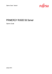 Fujitsu PRIMERGY RX600 S6 Funktionen