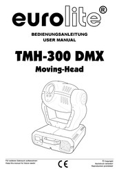 EuroLite TMH-300 DMX Bedienungsanleitung