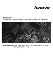 Lenovo ThinkCentre 9789 Handbuch Zum Installieren Und Austauschen Von Hardware