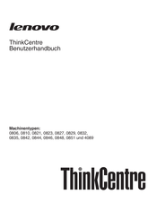 Lenovo ThinkCentre 0827 Benutzerhandbuch