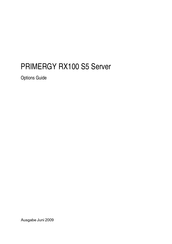 Fujitsu PRIMERGY RX100 S5 Funktionen