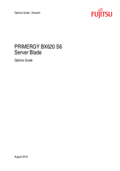 Fujitsu PRIMERGY BX620 S6 Optionen Anleitung