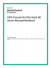 Hewlett Packard Enterprise ProLiant SL270s Gen8 SE Benutzerhandbuch