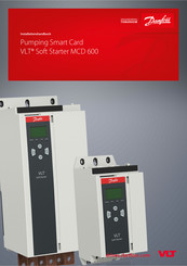 Danfoss VLT Soft Starter MCD 600 Installationshandbuch