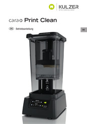 Kulzer cara Print Clean Betriebsanleitung