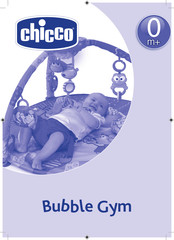Chicco Bubble Gym Gebrauchsanleitung