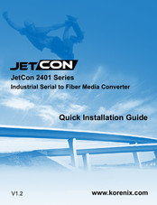 Korenix JetCon 2401-Serie Schnellinstallationsanleitung