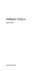 Fujitsu PRIMERGY TX100 S1 Funktionen
