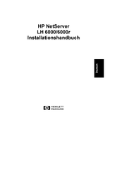 HP NetServer LH6000r Installationshandbuch