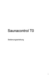 Infraworld Saunacontrol T0 Bedienungsanleitung