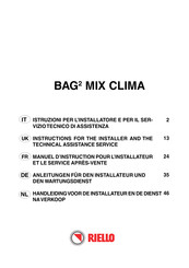 Riello BAG2 MIX CLIMA Anleitungen Für Den Installateur Und Den Wartungsdienst