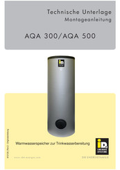 IDM-Energiesysteme AQA 500 Technische Unterlage Montageanleitung