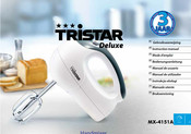 Tristar MX-4151A Bedienungsanleitung